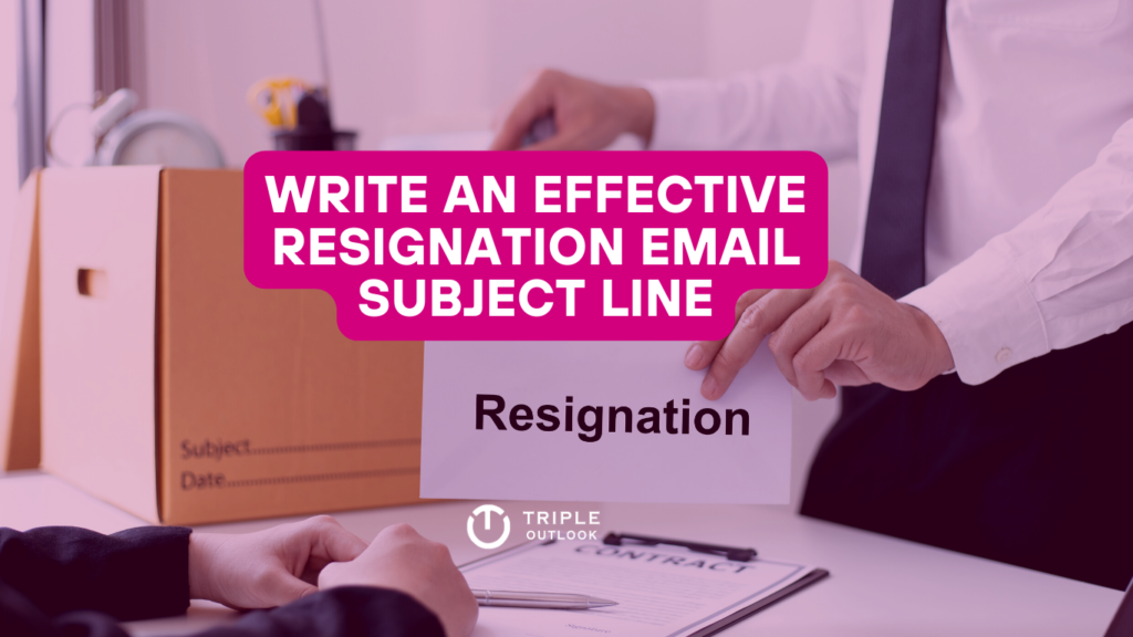 how-to-write-a-resignation-email-subject-line-20-examples